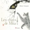Les chats de Mika