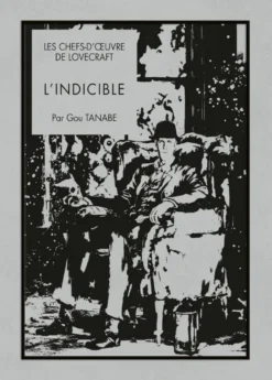 Les chefs-d'oeuvre de Lovecraft - L'Indicible