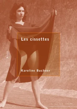 Les cissettes