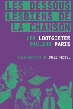 Les Dessous lesbiens de la chanson