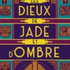 Les Dieux de jade et d'ombre