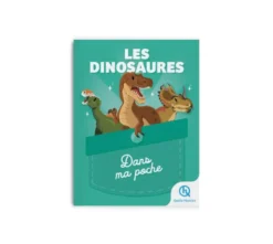 Les dinosaures - Dans ma poche