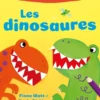 Les dinosaures - Mes premières activités - Dès 3 ans