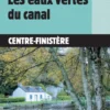 Les eaux vertes du canal