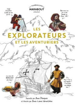 Les explorateurs et les aventuriers