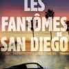 Les Fantômes de San Diego