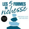 Les 5 formes de richesse