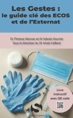 Les Gestes : le guide clé des ECOS et de l'Externat