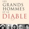 Les grands hommes et le diable
