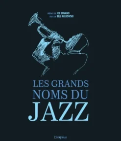Les grands noms du Jazz