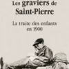 Les graviers de Saint-Pierre