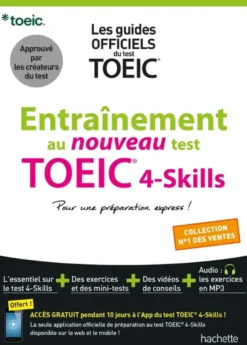 Les guides officiels du test TOEICEntraînement au nouveau test TOEIC 4-skills
