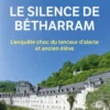 Le Silence de Bétharram