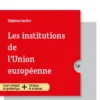 Les institutions de l'Union européenne