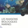 Les invasions biologiques marines