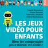 Les jeux vidéo pour enfants
