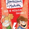 Les Journaux (pas si) intimes de Marion - Que le meilleur gagne !