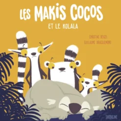 Les makis cocos et le kolala