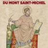 Les manuscrits du Mont saint-Michel