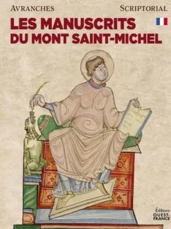 Les manuscrits du Mont saint-Michel