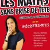 Les maths sans prise de tête