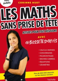 Les maths sans prise de tête