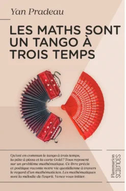 Les maths sont un tango à trois temps