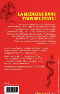 Les médecins les plus zinzins de l'Histoire