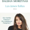 Les âmes folles
