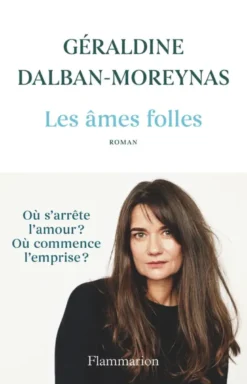 Les âmes folles