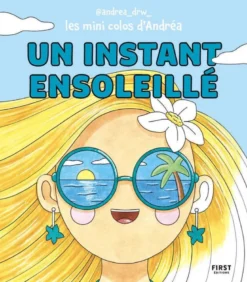 Les Minis Colos d'Andréa - Un instant ensoleillé
