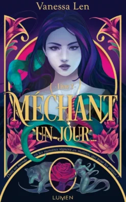 Les Monstres - Tome 3 Méchant un jour...