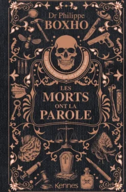 Les morts ont la parole - Edition Prestige