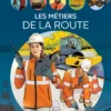 Les métiers de la route