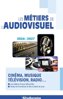 Les métiers de l'audiovisuel