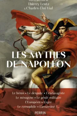 Les Mythes de Napoléon