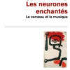 Les Neurones enchantés