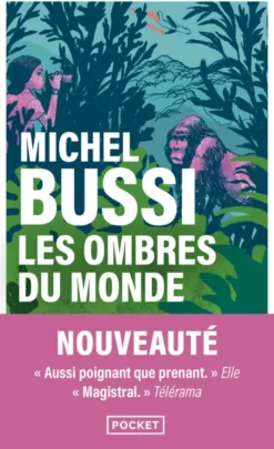 Les Ombres du monde