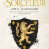 Le SorceleurSorceleur (Witcher), T3 : Le Sang des elfes(traduction révisée)
