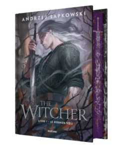 Le SorceleurSorceleur (Witcher), T1 : Le Dernier Voeu (édition reliée)
