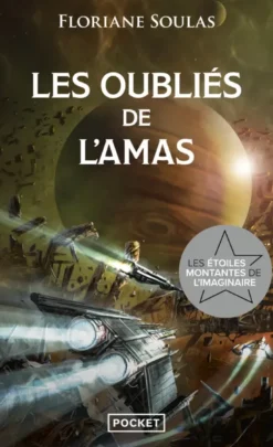 Les Oubliés de l'Amas