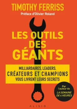 Les outils des géants