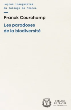 Les paradoxes de la biodiversité
