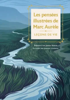 Les pensées illustrées de Marc Aurèle