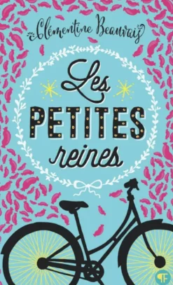 Les petites reines