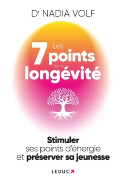 Les 7 Points de la longévité