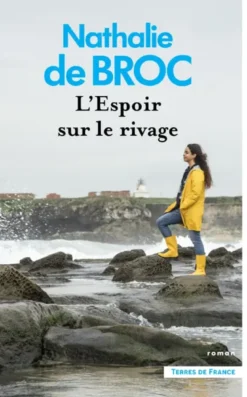 L'Espoir sur le rivage