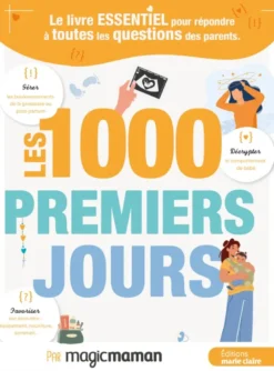 Les 1000 premiers jours