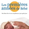 Les premières années de bébé