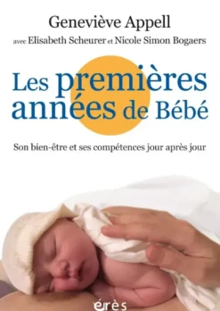 Les premières années de bébé